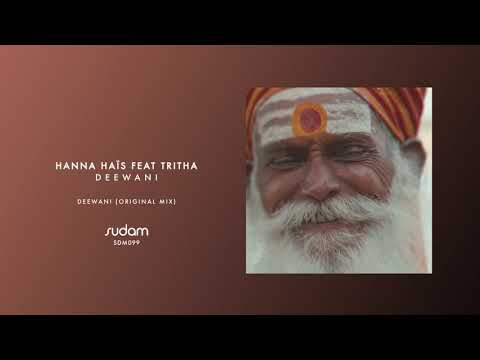 Deewani - Hanna Hais & Tritha (Original Mix) [Sudam Recordings]