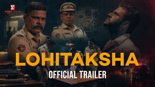 LOHITAKSHA: Official Trailer | Hindi | Siddhant | Apsara Rani | Kamlesh Sawant | Sukumar Tudu|