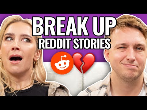 Breakups And Brush Offs | Reading Reddit Stories