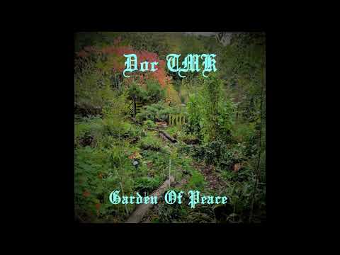 Doc TMK - Garden Of Peace (full EP)
