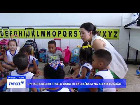 Linhares recebe o selo ouro de excelência na alfabetização