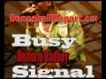 Busy Signal-Uniform Bad Boy 