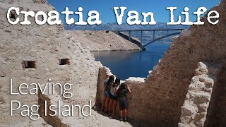 Leaving the Island and Visiting The Town of Pag