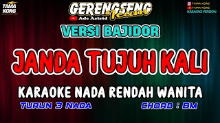 Download lagu JANDA TUJUH KALI KARAOKE!! Ade Astrid | BAJIDOR mp3