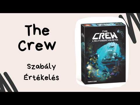 A kártyajátékok királya: The Crew: Mélytengeri küldetés társasjáték játékbemutató, szabályismertető - Társasozz Okosan!