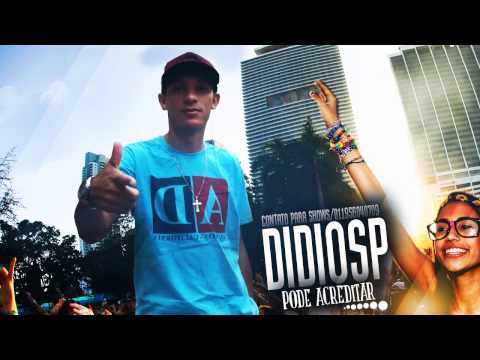 MC Didio SP - Pode Acreditar (DJ Limah MPC) Lançamento 2015