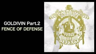 GOLDIVIN Part.2 - FENCE OF DEFENSE (Date Course Records)