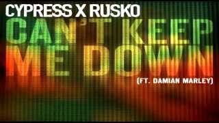 Cypress Hill x Rusko   Cant Keep Me Down (ft Damien Marley)OFFICIAL VIDEO