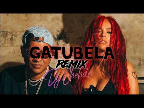 GATÚBELA REMIX - KAROL G -  MALDY - DJCHEHDA