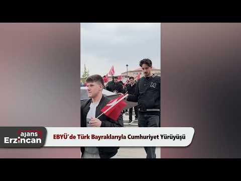 EBYÜ’de Türk Bayraklarıyla Cumhuriyet Yürüyüşü