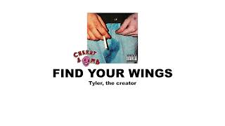 [THAISUB] FIND YOUR WINGS - Tyler, the Creator [แปลไทย]