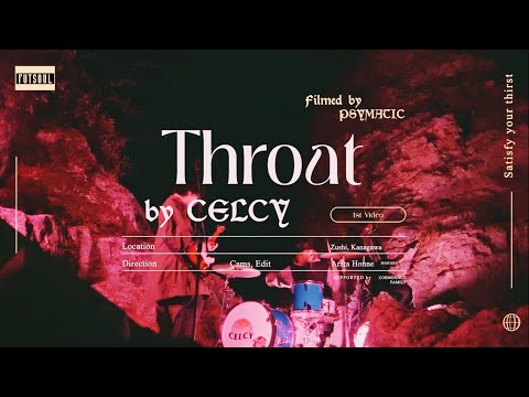 CELCY - Throat (MV)