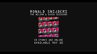 Ronald Snijders - The Nelson & Djosa Sessions (Album Teaser)