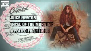 Juice Newton - Angel Of The Morning - Repeated for 1 Hour