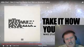 Reaction to Mike Stud - Take It How You Wanna feat. Marcus Stroman (Audio)