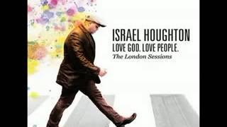 You Won´t Let Me Go - Israel Houghton | Yo! Entertainment