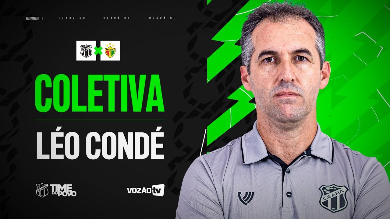 Ceará 1 x 0 Brusque/SC | COLETIVA Léo Condé