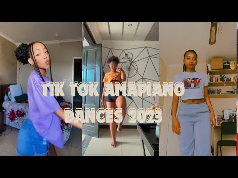 BEST OF AMAPIANO DANCES | 2023 | TIKTOK VIRALS