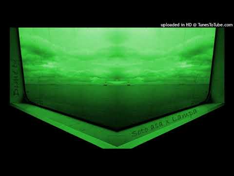 Soto Asa x Lampa DL7 - Dime Tu (Slowed)