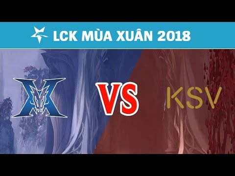 Highlights: KZ vs KSV | KING-ZONE DragonX vs KSV eSports | LCK Mùa Xuân 2018