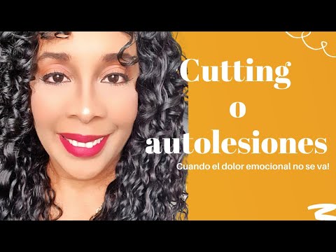 Cutting | Lesiones autoinflingidas