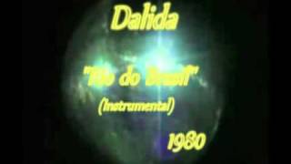 Dalida - Rio do Brasil(Instrumental 1980)