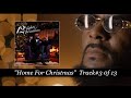 R. Kelly - "Home For Christmas" w-Lyrics (2016)