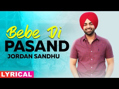 Bebe Di Pasand (Lyrical) — watch video