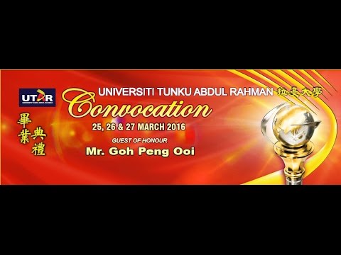 UTAR 2016 March Convocation Session 3 on 26 March 2016