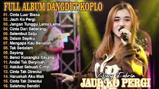 Download lagu CINTA LUAR BIASA, JAUH KO PERGI - FULL ALBUM LAGU DANGDUT KOPLO VIRAL TERBARU mp3