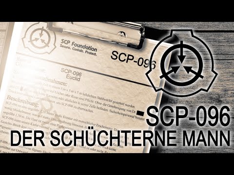 SCP 096 - Der schüchterne Mann - Deutsche Vertonung