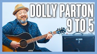 Dolly Parton 9 To 5 Guitar Lesson + Tutorial