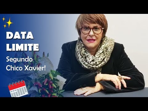 Data Limite Chico Xavier (20/07/2019) explicado por Márcia Fernandes