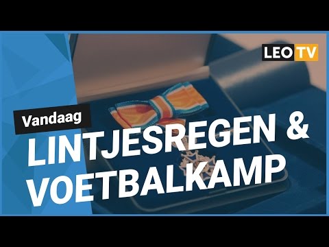 LEO Vandaag 26 april 2017: Lintjesregen & Voetbalkamp Cambuur