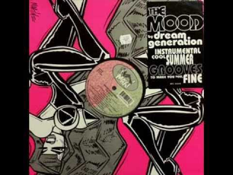 Dream Generation - The Mood (A Lil' Dub'll Do Ya Mix)