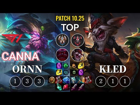 T1 Canna Ornn vs Kled Top - KR Patch 10.25