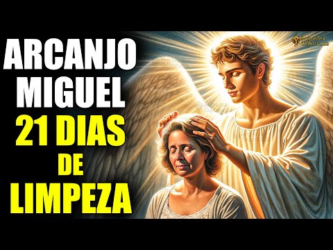 Archangel Michael 21 Days of Spiritual Cleansing for Unblocking, Prosperity and Luck