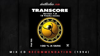 DT:Recommends | Transcore - Version 1.0 - Guillaume La Tortue (1994) Mix CD