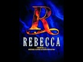 Rebecca das musical Wien - Die Stärke einer Frau ...