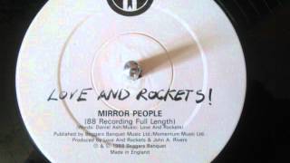 LOVE AND ROCKETS - MIRROR PEOPLE (88 recording full length)