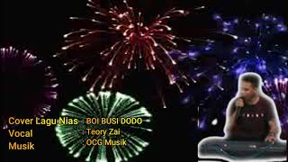 Download lagu Cover Lagu Nias Constan Giawa | Boi Busi Dodo mp3