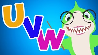 ABC Phonics Song with Baby Shark: Lesson #7 (UVW) + TWO words Per Letter (with upper & lower case)