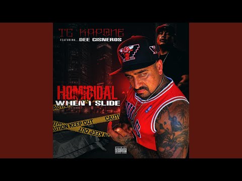 Homicidal When I Slide (feat. Dee Cisneros)