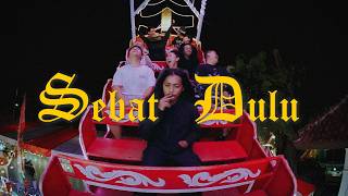 SEBAT DULU