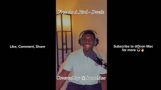 Dwele - Free As A Bird (Cover)