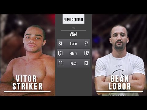 BLASIUS COMBAT III - Vitor Striker x Gean Lobor #08