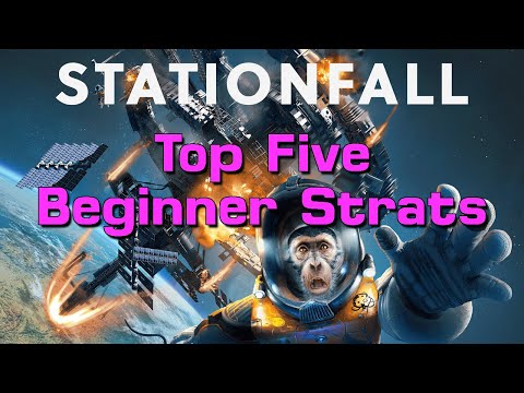 Top 5 Beginner Stationfall Tips