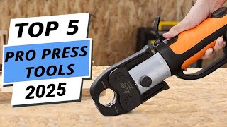Top 5 Best Pro Press Tools You Can Buy Right Now [2025]