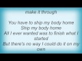 Ben Lee - Ship My Body Home Lyrics - Lyubo Karpo Ben Lee - Ship My Body Home Lyrics