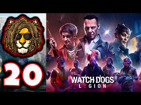 Watch Dogs: Legion [Pt. 20] Live Streamed ~ 1080p ~ 60fps ~ Commentary